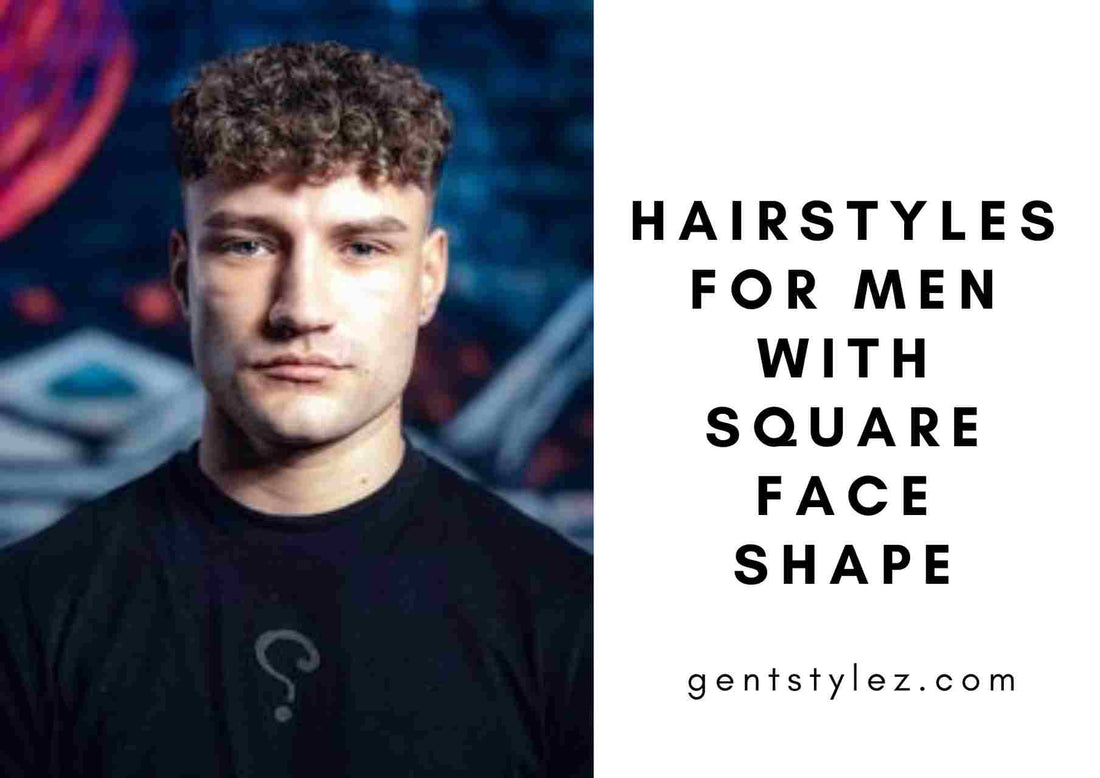 Hairstyles For Men With Square Face Shape