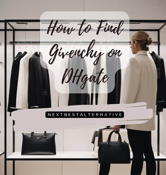 How to Find Givenchy on DHgate 2024