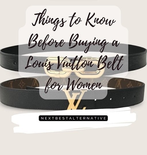 Things to Know Before Buying a Louis Vuitton Belt for Women 2024