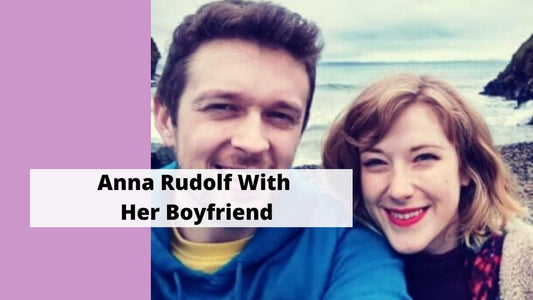 Anna-Rudolf-With-Her-Boyfriend