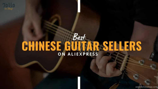 Best Chinese Guitar Sellers on AliExpress