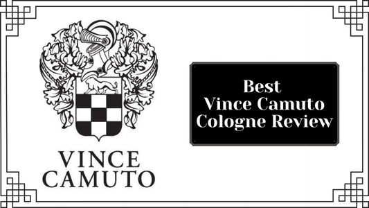 Best Vince Camuto Cologne Review