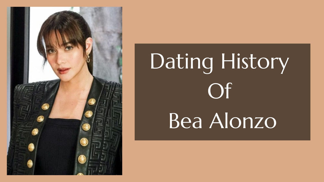 Dating History Of Bea Alonzo