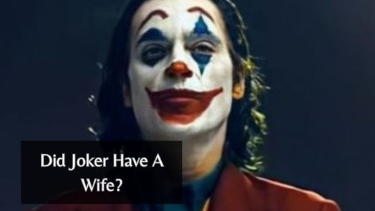 Did Joker Have A Wife