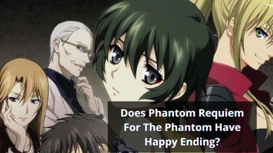 Does Phantom Requiem For The Phantom Have Happy Ending