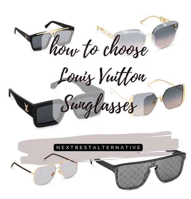 Choosing Louis Vuitton Sunglasses Guide