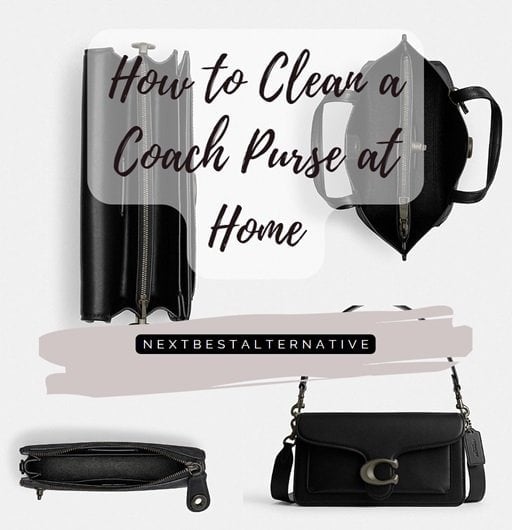 How to Clean a Coach Purse at Home: A Step-by-Step Guide 2024