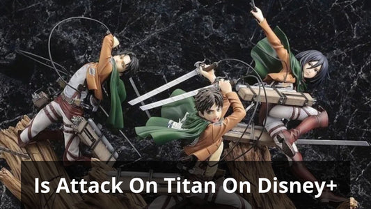 Is Attack On Titan On Disney+