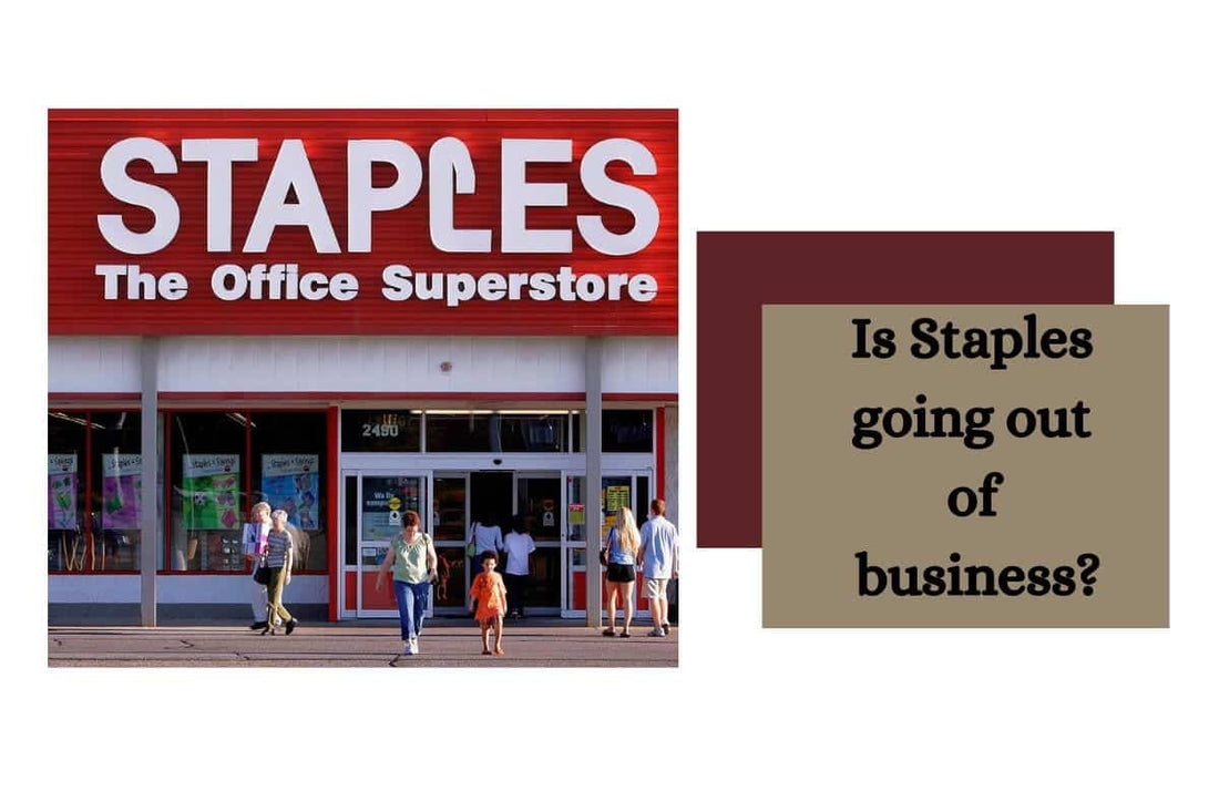 Is Staples going out of business