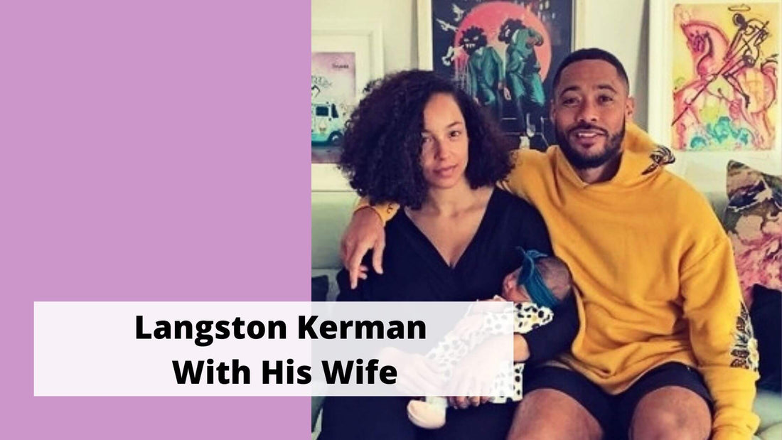 Langston-Kerman-With-His-Wife