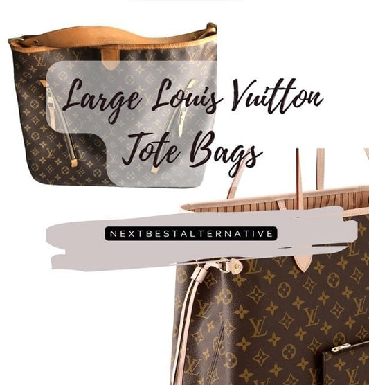 Large Louis Vuitton Tote Bags 2024: The Perfect Accessory for Style and Functionality