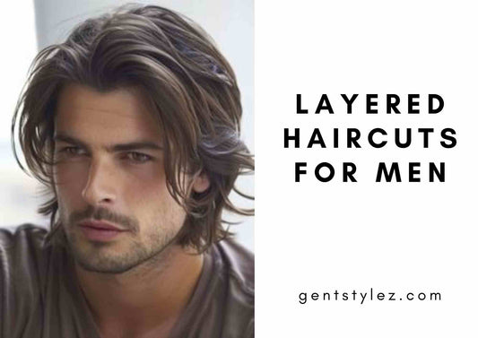 Layered Haircuts For Men