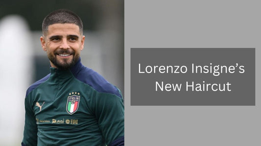 Lorenzo Insigne’s New Haircut