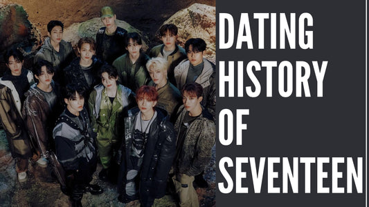 Dating History Of Seventeen