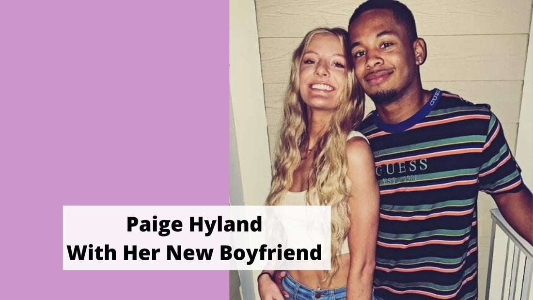 Paige-Hyland-With-Her-New-Boyfriend