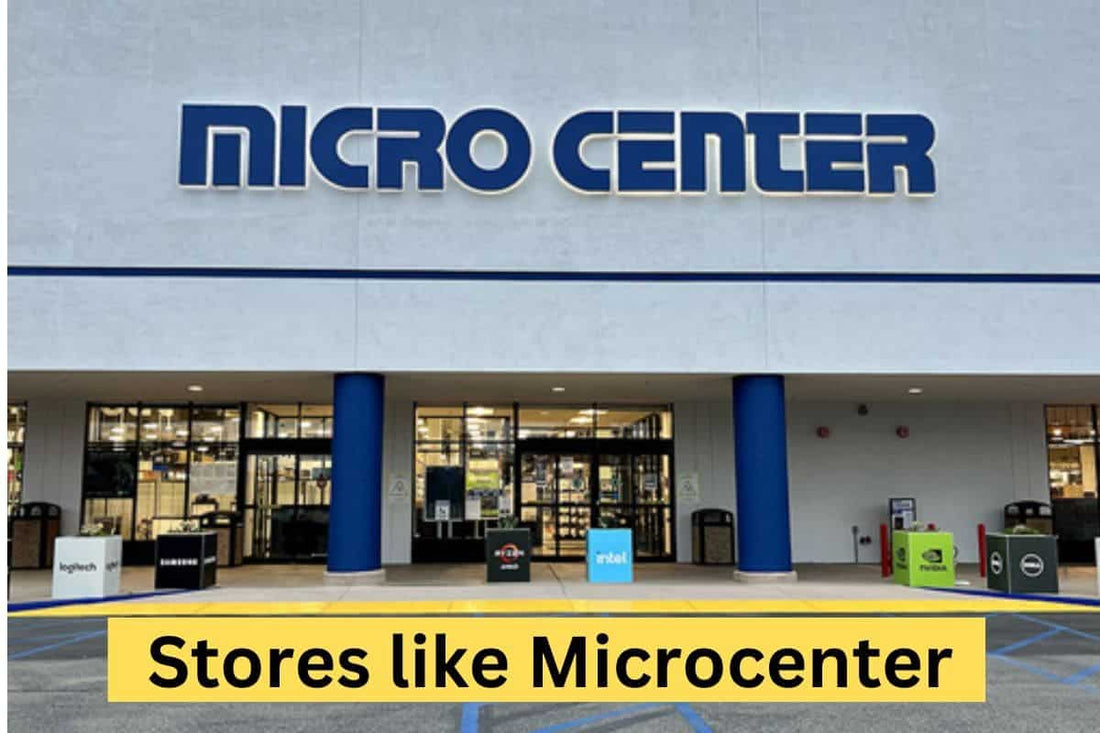 Stores like Microcenter and Cheaper - Best Alternative Brands