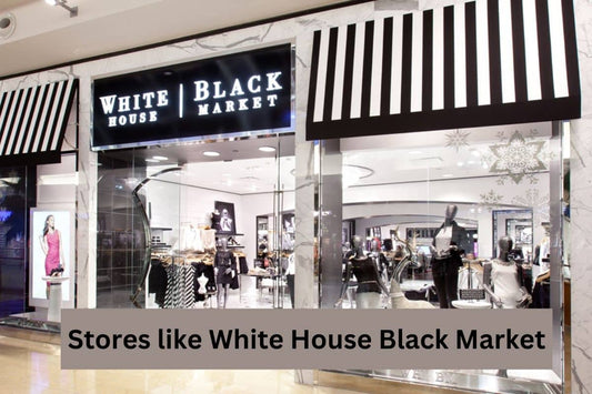 Stores like White House Black Market