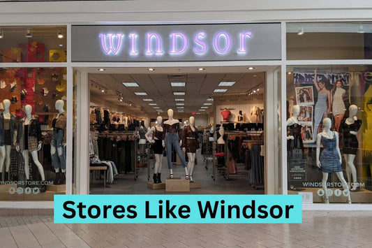 Stores like Windsor