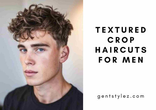 15 Stylish Textured Crop Haircuts For Men | Fresh Looks For 2024