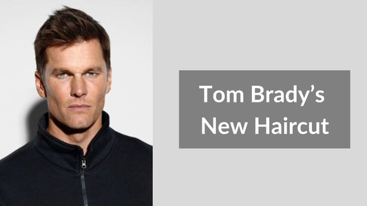 Tom Brady’s New Haircut