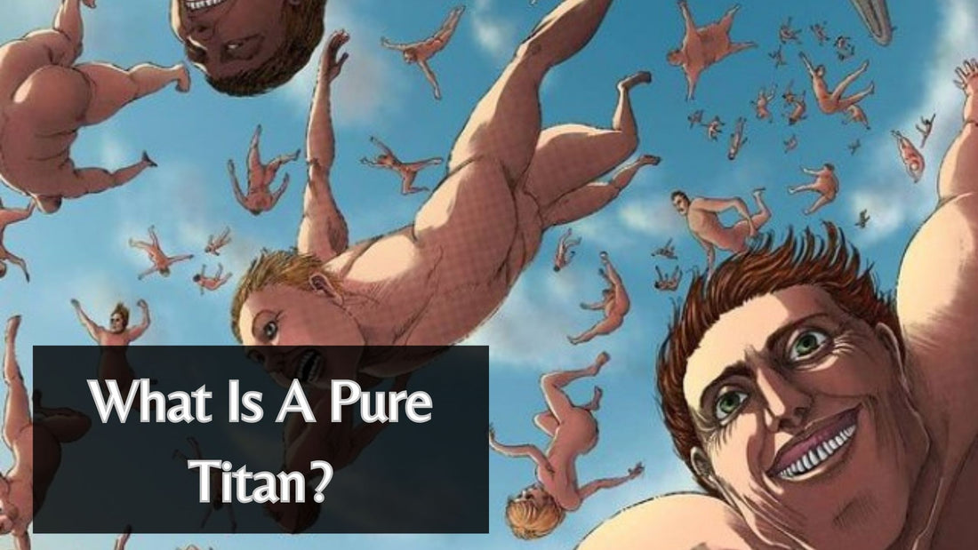 What Is A Pure Titan