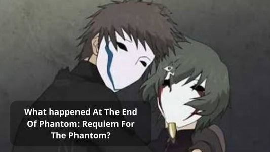 What happened at the end of Phantom Requiem for the Phantom