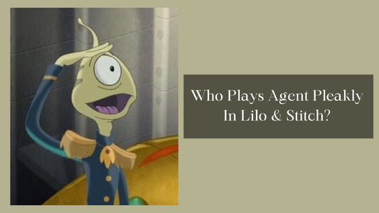 Who Plays Agent Pleakly In Lilo & Stitch