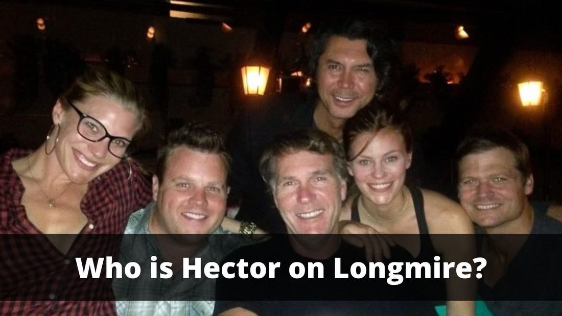 Who is Hector on Longmire