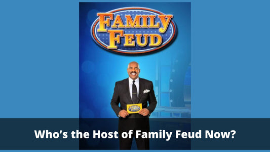 Who’s the Host of Family Feud Now