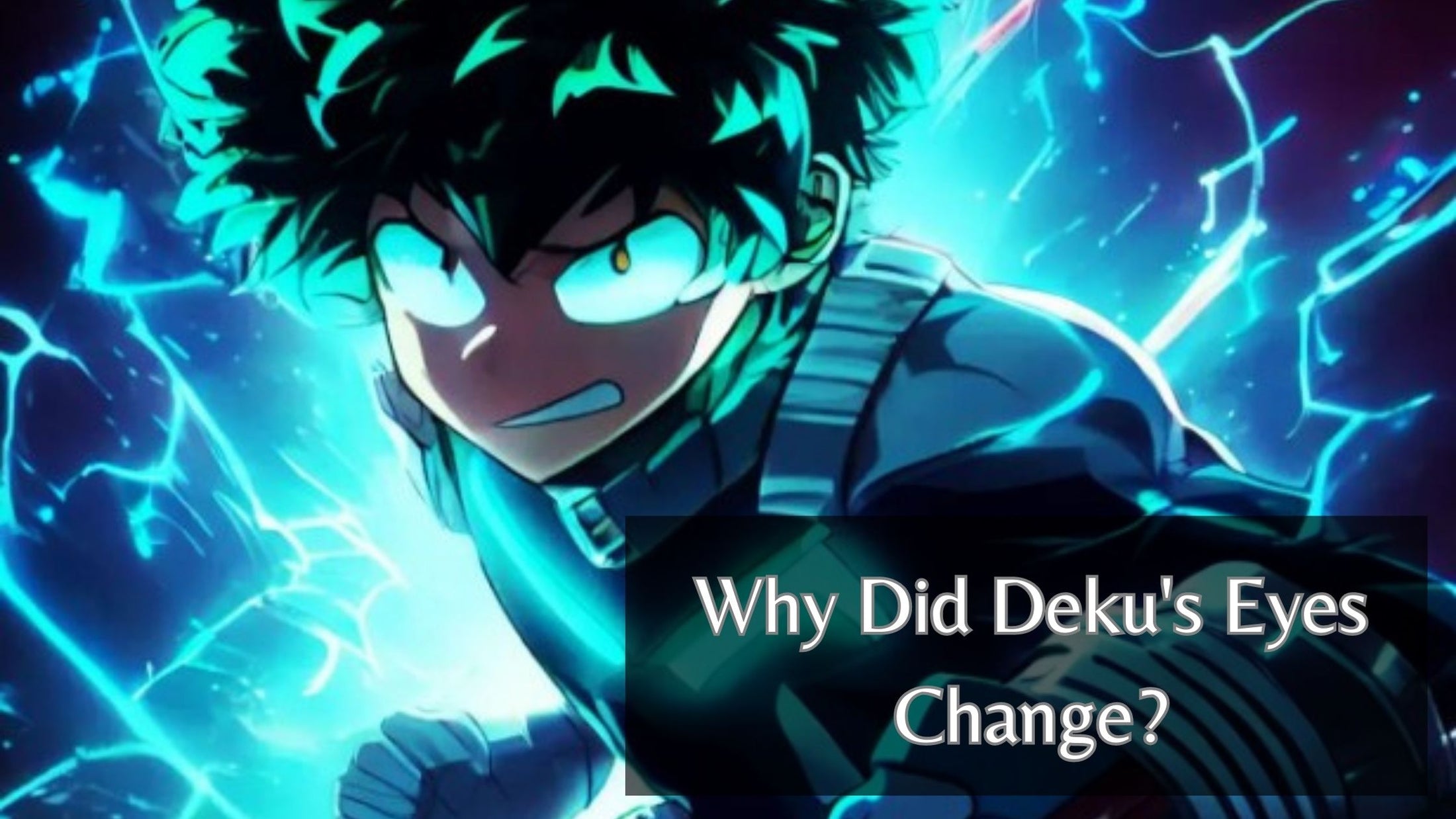 Why Did Deku's Eyes Change? The Change in Deku's Eyes In Anime – Gent ...