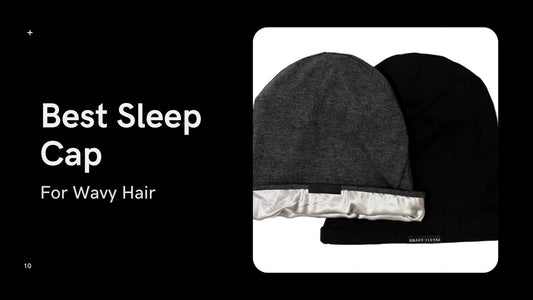 best sleep cap for wavy hair