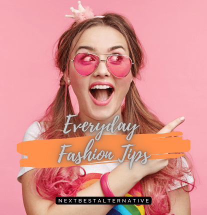 Everyday Fashion Tips 2024 - All You Need to Know