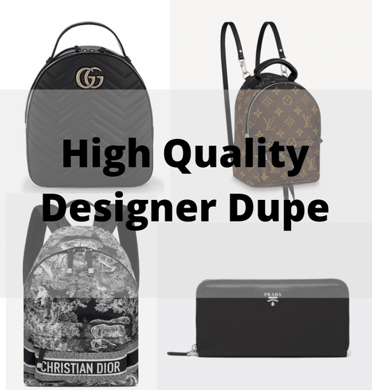 High Quality Designer Dupes